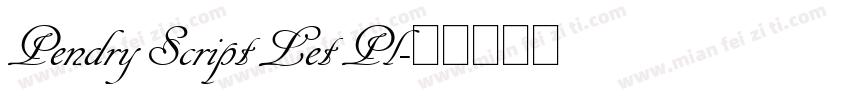 Pendry Script Let Pl字体转换